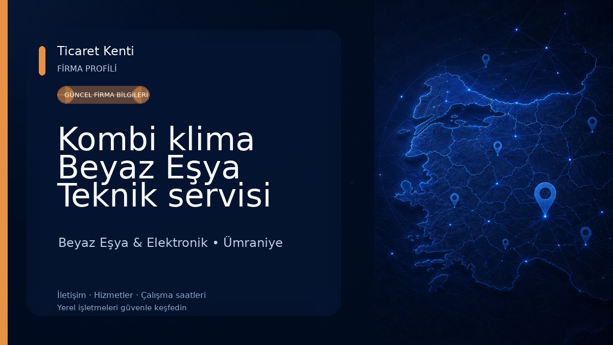 Kombi klima Beyaz Eşya Teknik servisi Beyaz Eşya & Elektronik