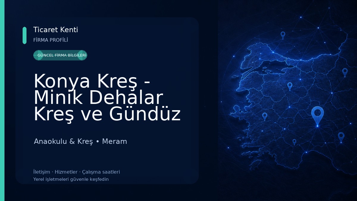 Konya Kreş - Minik Dehalar Kreş ve Gündüz Bakımevi Anaokulu & Kreş