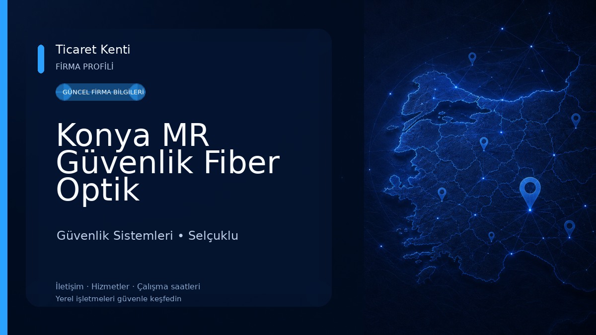 Konya MR Güvenlik Fiber Optik Sonlandırma ve Hikvision Güvenlik Sistemleri Güvenlik Sistemleri