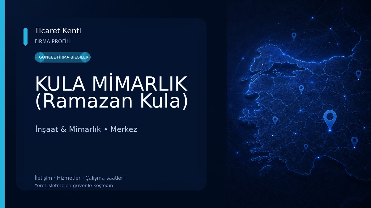 KULA MİMARLIK (Ramazan Kula) İnşaat & Mimarlık