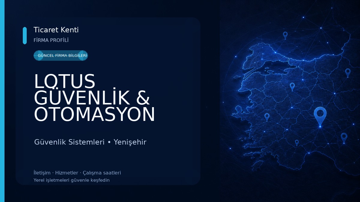 LOTUS GÜVENLİK & OTOMASYON MERSİN Güvenlik Sistemleri