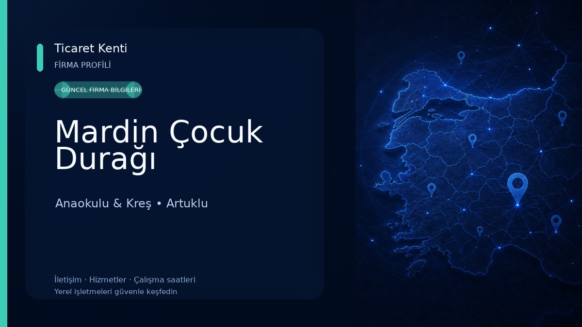 Mardin Çocuk Durağı Anaokulu & Kreş