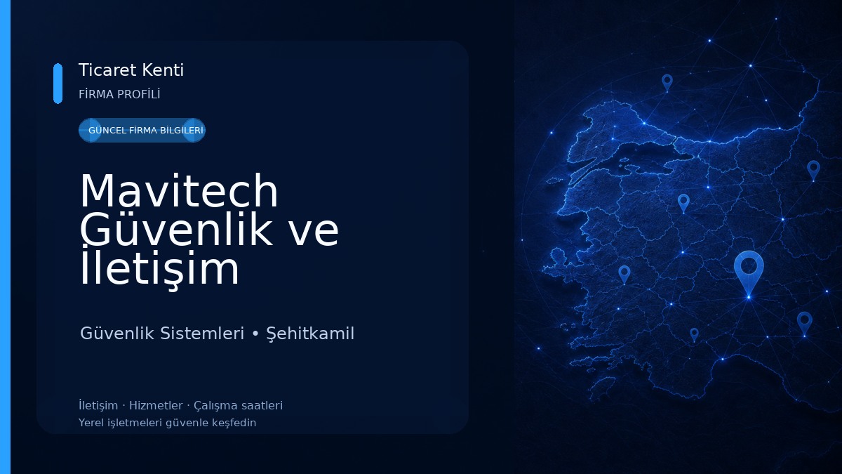 Mavitech Güvenlik ve İletişim Sistemleri Tic.Ltd.Şti. 
