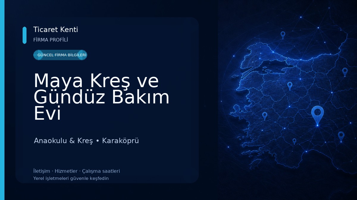 Maya Kreş ve Gündüz Bakım Evi