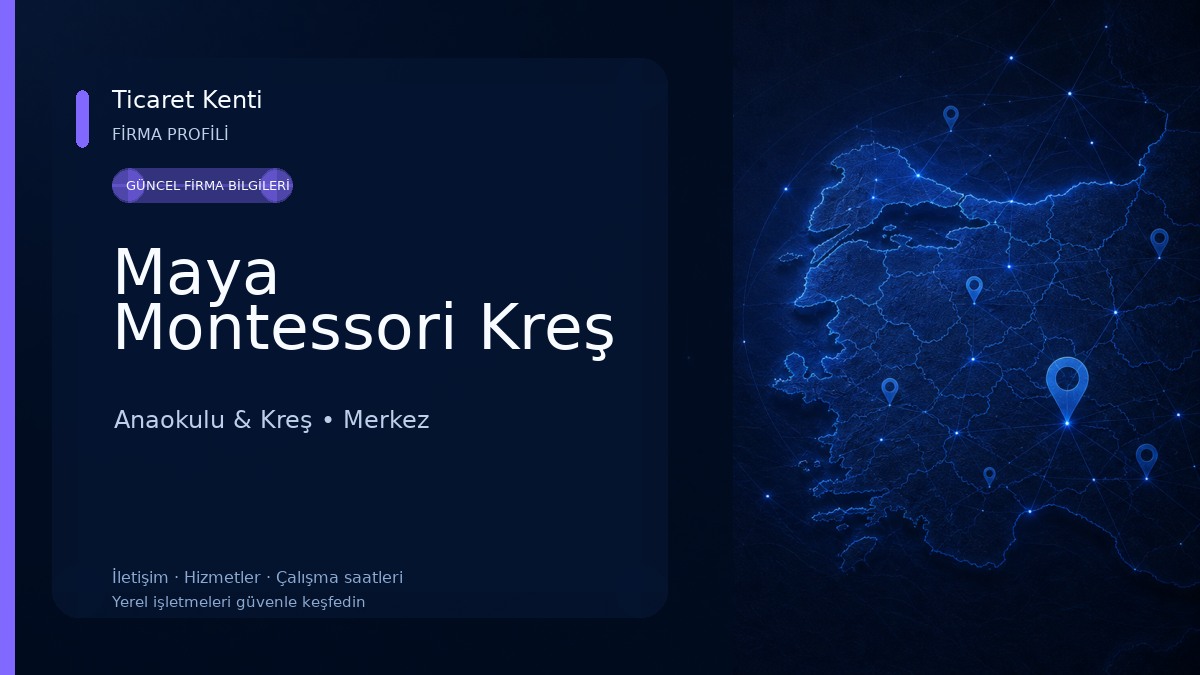 Maya Montessori Kreş