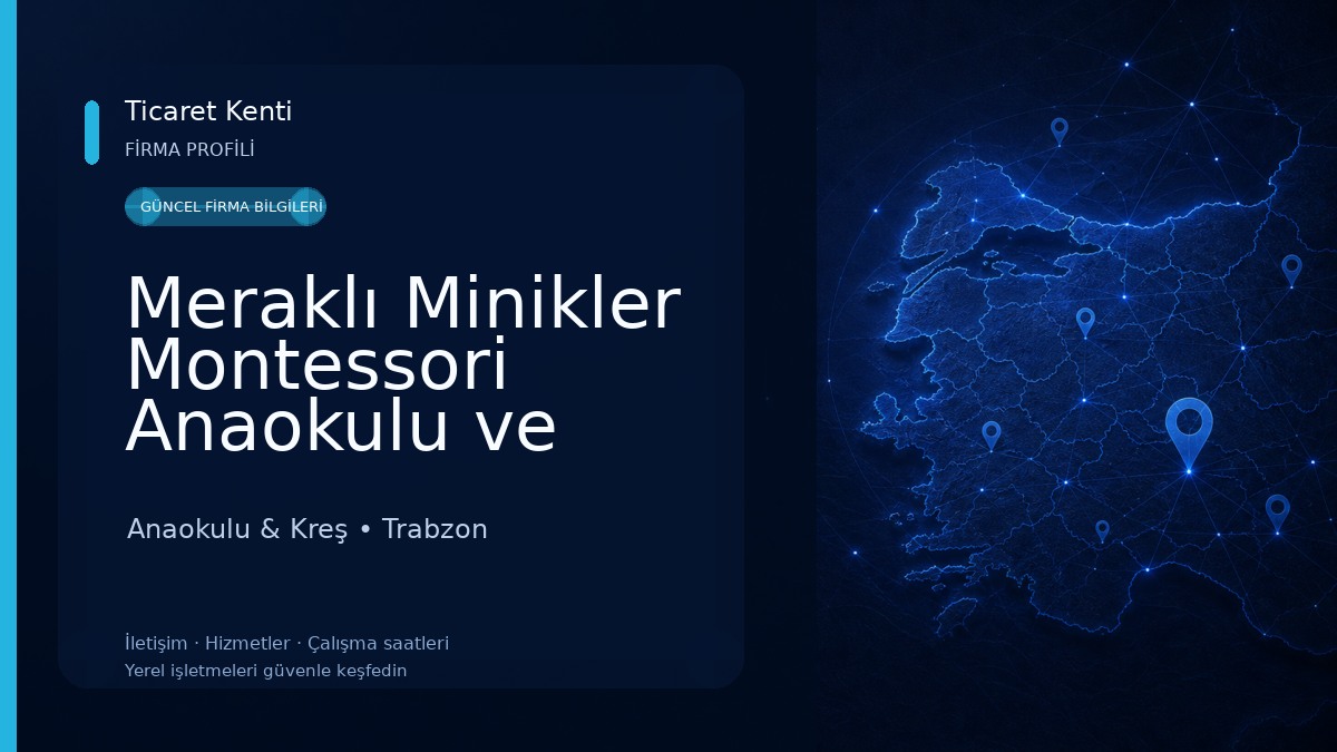 Meraklı Minikler Montessori Anaokulu ve Kreş