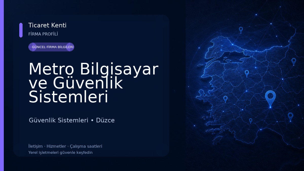 Metro Bilgisayar ve Güvenlik Sistemleri