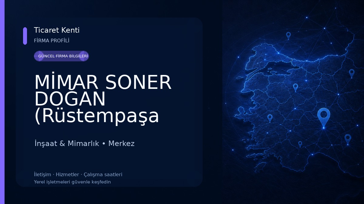 MİMAR SONER DOĞAN (Rüstempaşa şube) İnşaat & Mimarlık