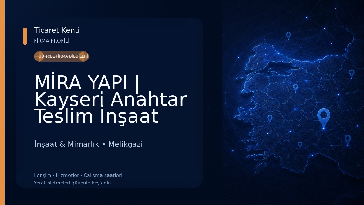 MİRA YAPI | Kayseri Anahtar Teslim İnşaat İç-Dış Mimarlık ve Dekorasyon