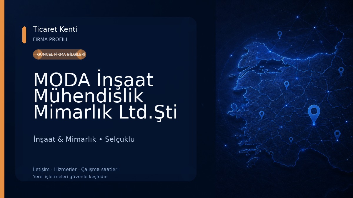 MODA İnşaat Mühendislik Mimarlık Ltd.Şti