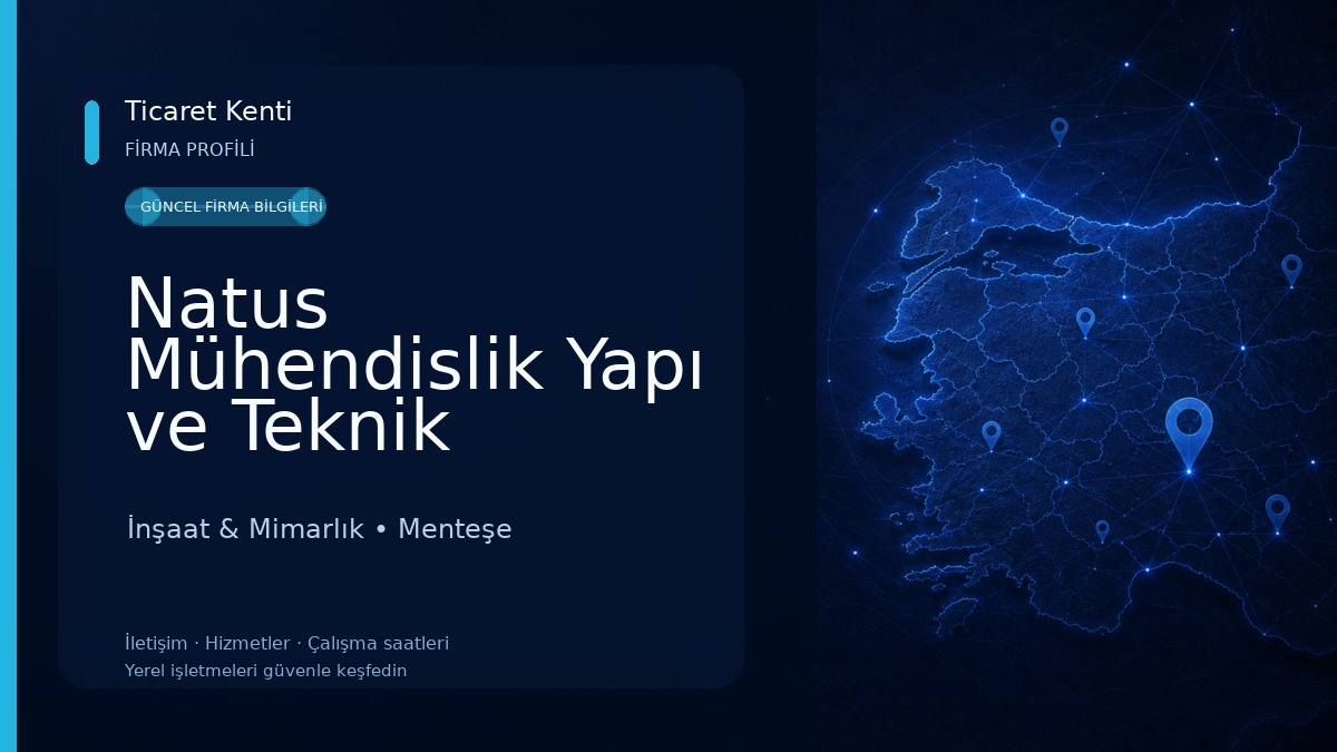 Natus Mühendislik Yapı ve Teknik Danışmanlık Hizmetleri San. ve Tic. Ltd. Şti. İnşaat & Mimarlık