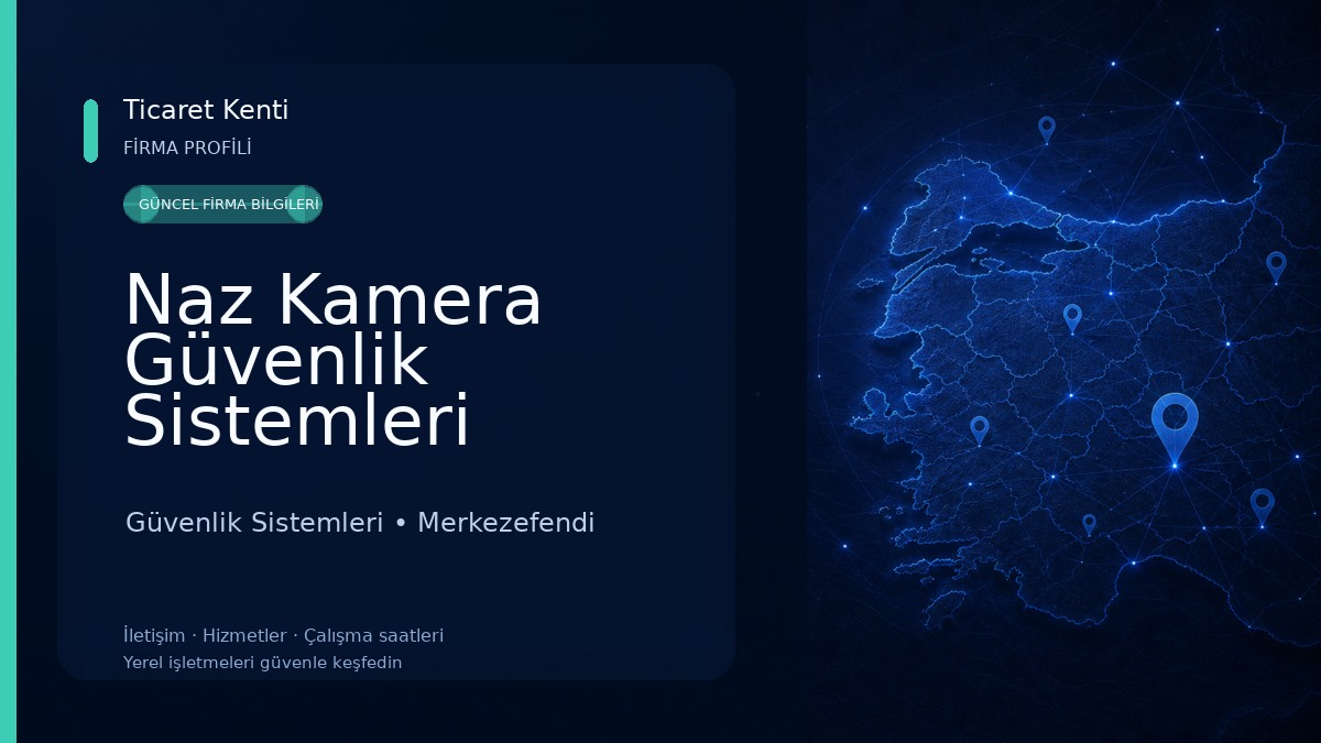 Naz Kamera Güvenlik Sistemleri