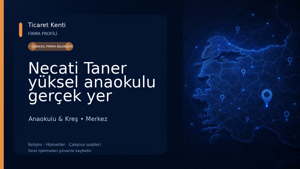 Necati Taner yüksel anaokulu gerçek yer Anaokulu & Kreş