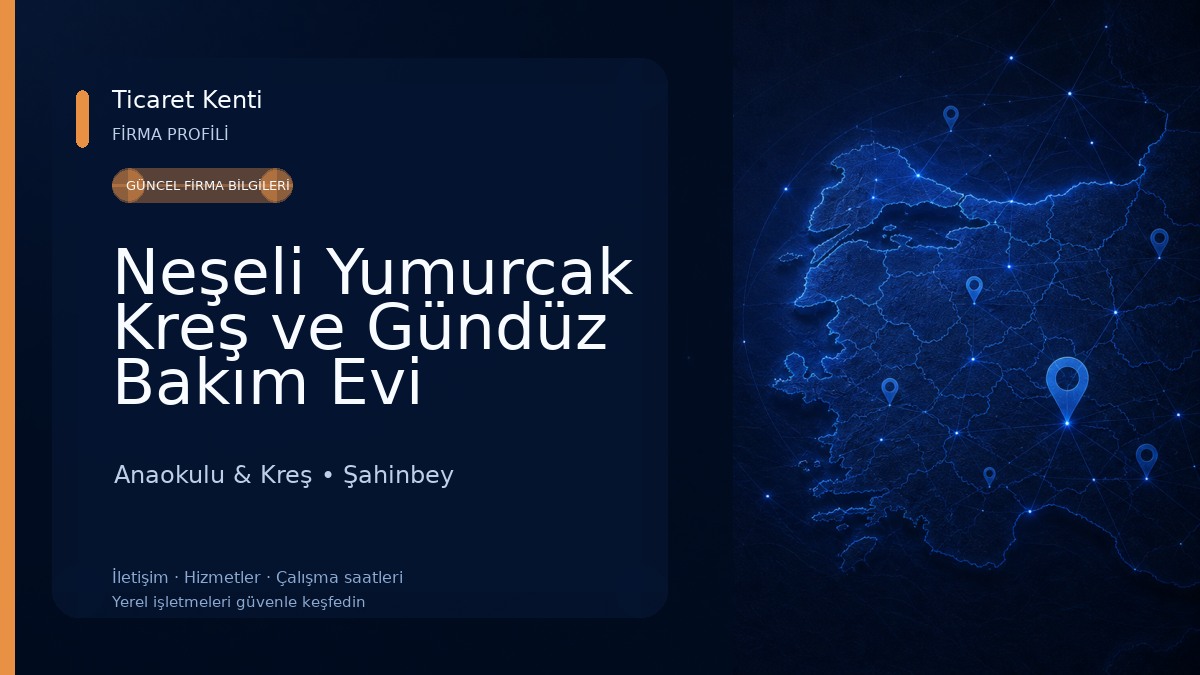 Neşeli Yumurcak Kreş ve Gündüz Bakım Evi Anaokulu & Kreş
