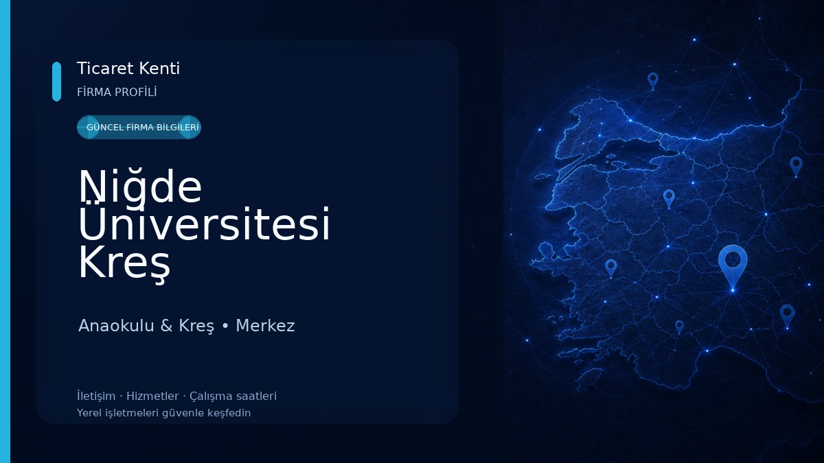 Niğde Üniversitesi Kreş Anaokulu & Kreş