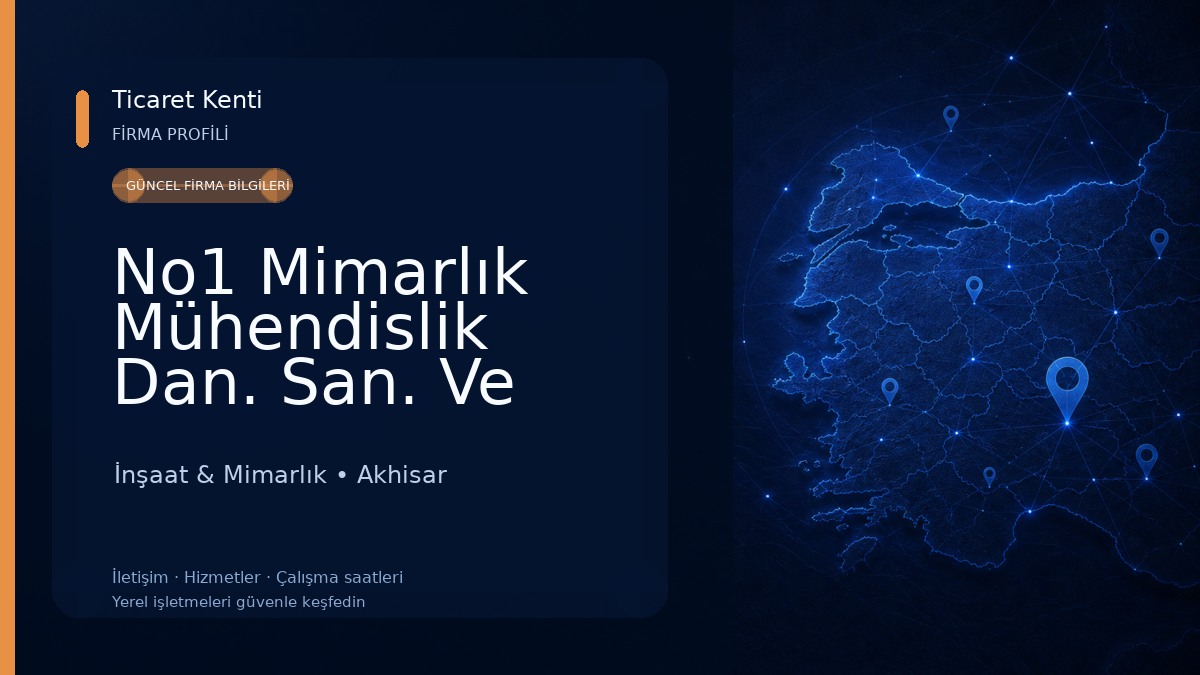 No1 Mimarlık Mühendislik Dan. San. Ve Tic. Ltd. Şti. İnşaat & Mimarlık