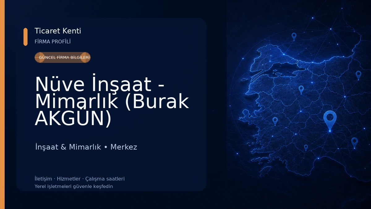 Nüve İnşaat - Mimarlık (Burak AKGÜN)