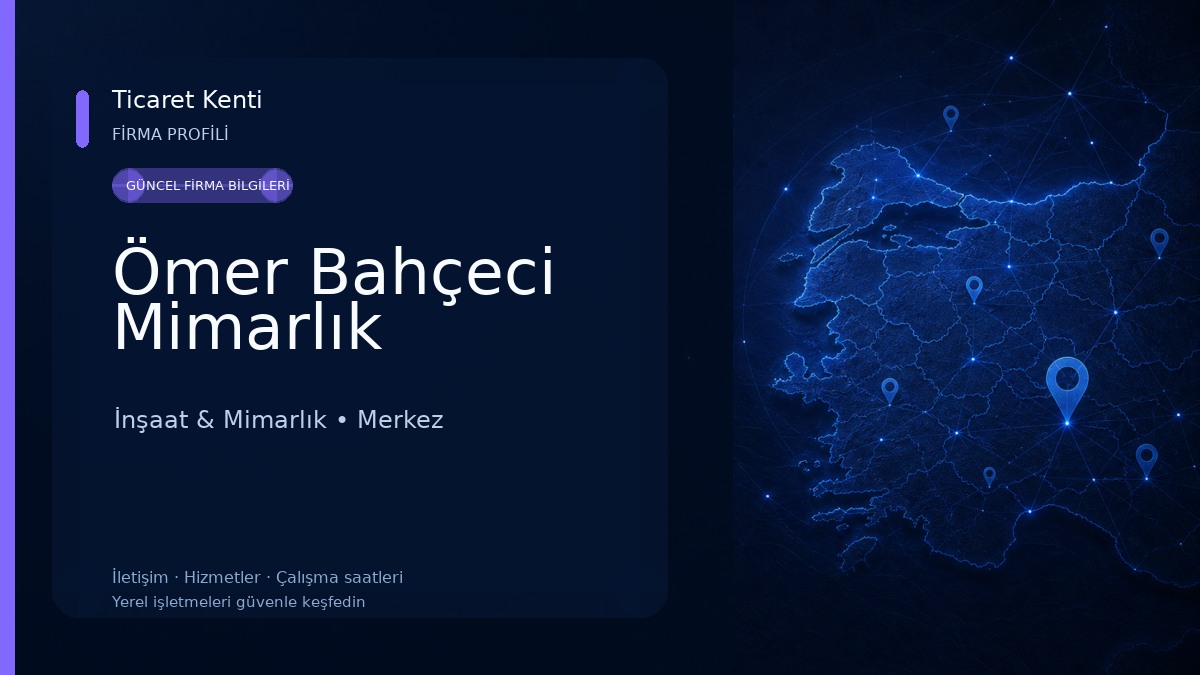 Ömer Bahçeci Mimarlık İnşaat & Mimarlık