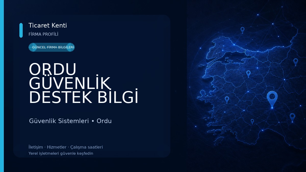 ORDU GÜVENLİK DESTEK BİLGİ SİSTEMLERİ Güvenlik Sistemleri