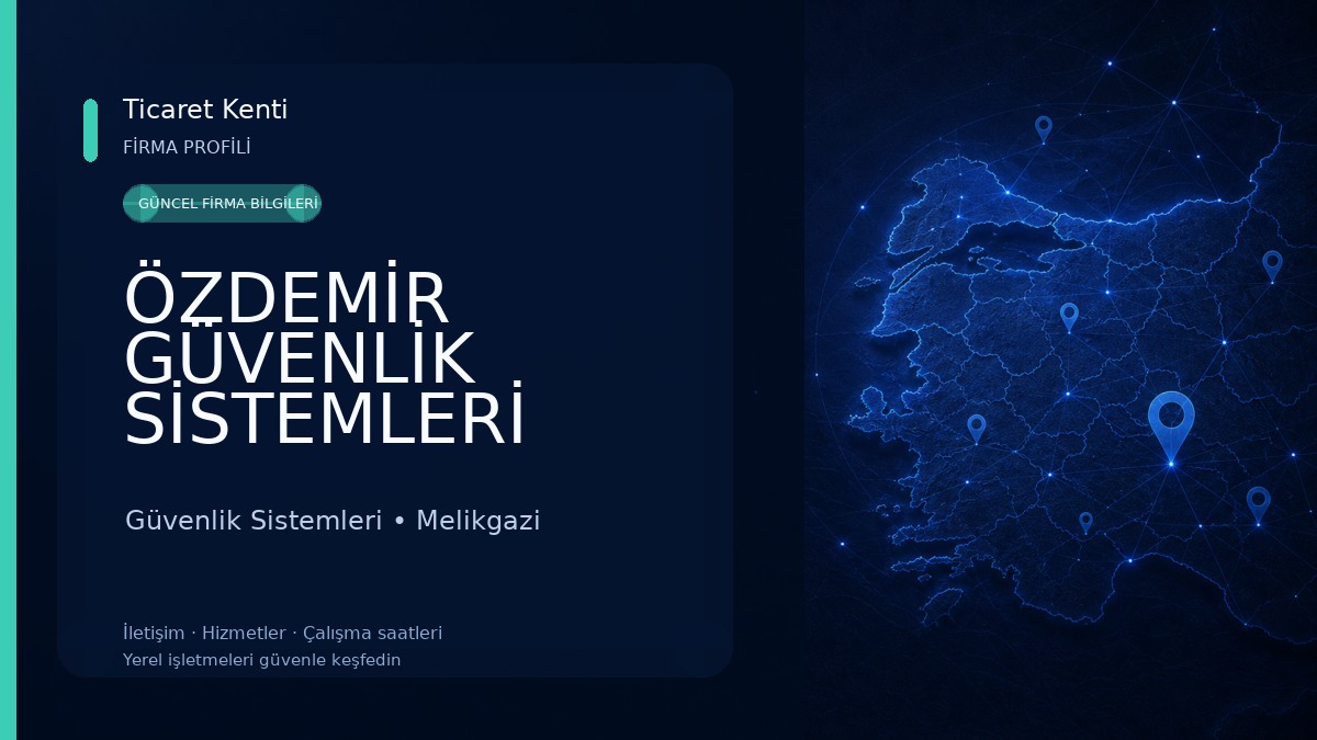 ÖZDEMİR GÜVENLİK SİSTEMLERİ 