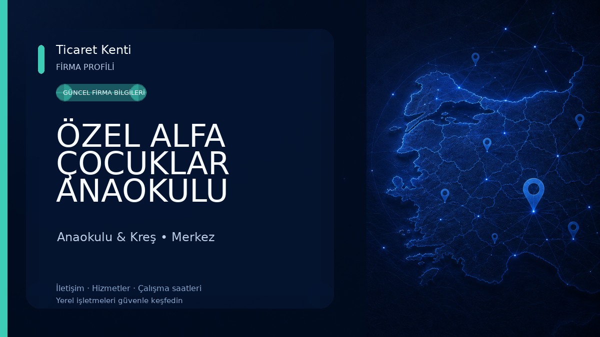 ÖZEL ALFA ÇOCUKLAR ANAOKULU