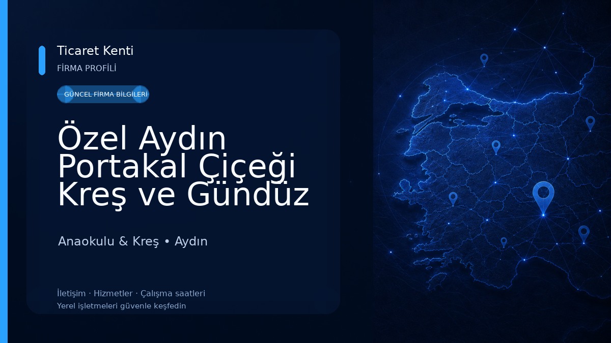 Özel Aydın Portakal Çiçeği Kreş ve Gündüz Bakımevi