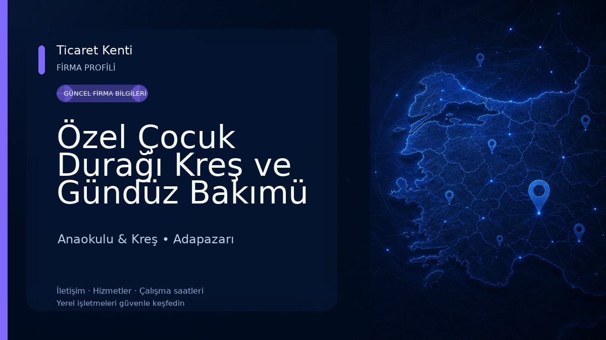 Özel Çocuk Durağı Kreş ve Gündüz Bakımü Evi Anaokulu & Kreş