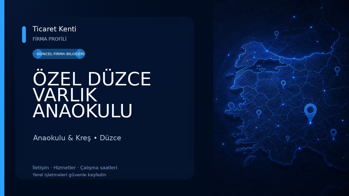 ÖZEL DÜZCE VARLIK ANAOKULU Anaokulu & Kreş