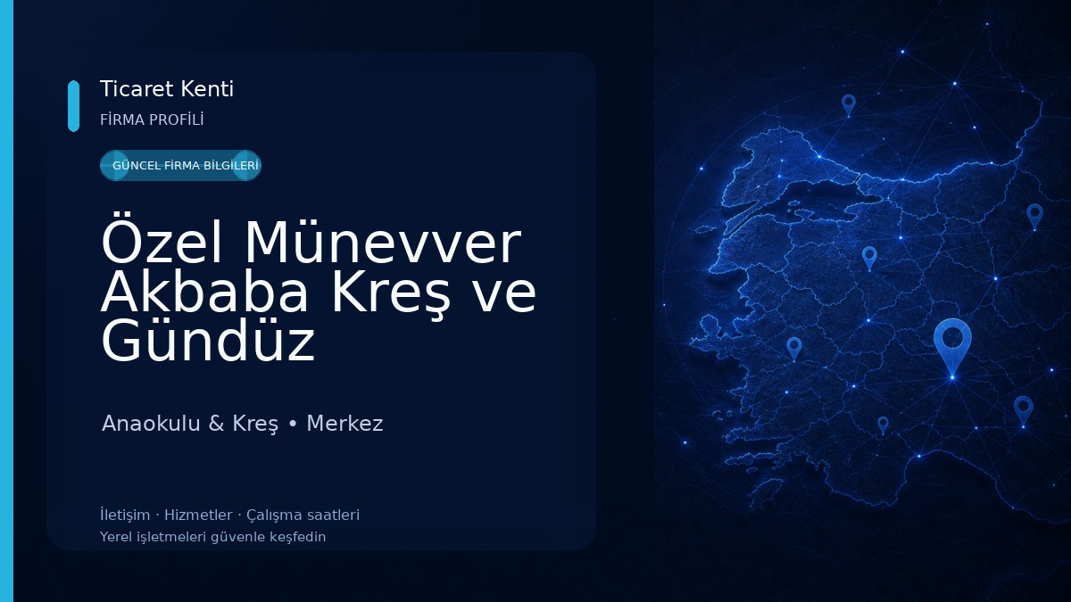 Özel Münevver Akbaba Kreş ve Gündüz Bakımevi Anaokulu & Kreş