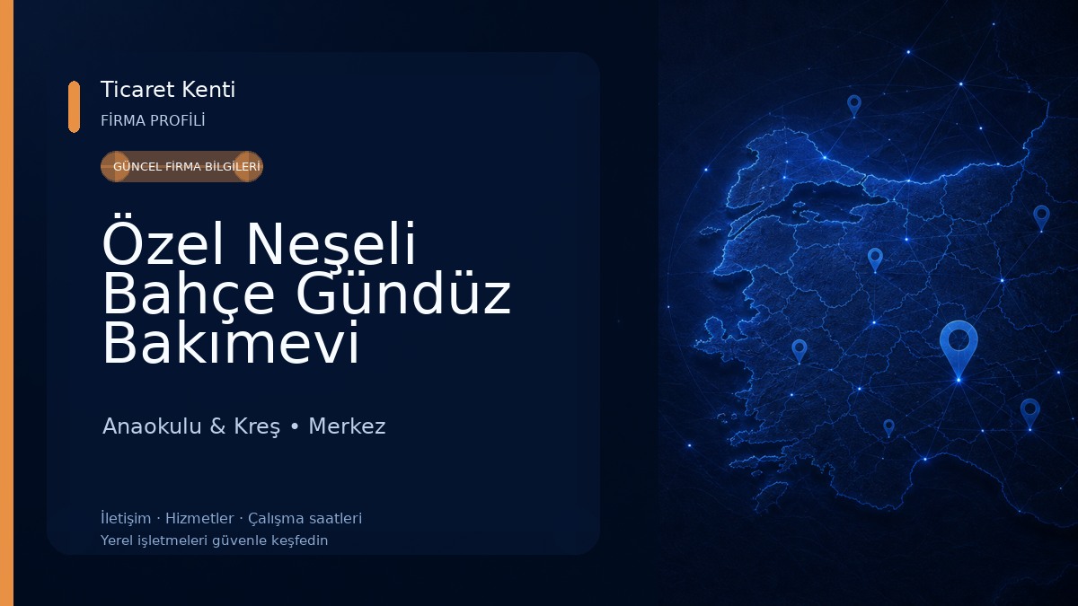 Özel Neşeli Bahçe Gündüz Bakımevi Anaokulu & Kreş