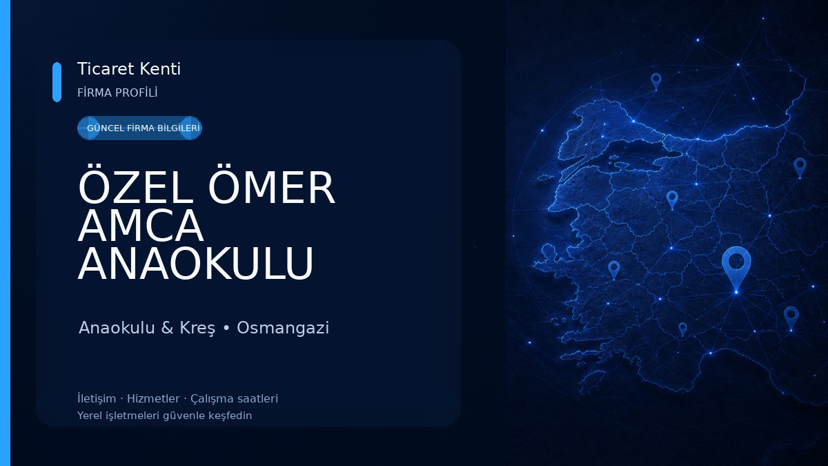ÖZEL ÖMER AMCA ANAOKULU