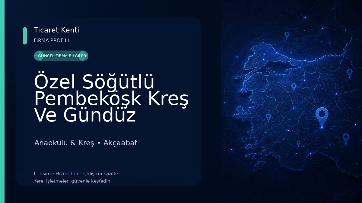 Özel Söğütlü Pembeköşk Kreş Ve Gündüz Bakım Evi Anaokulu & Kreş