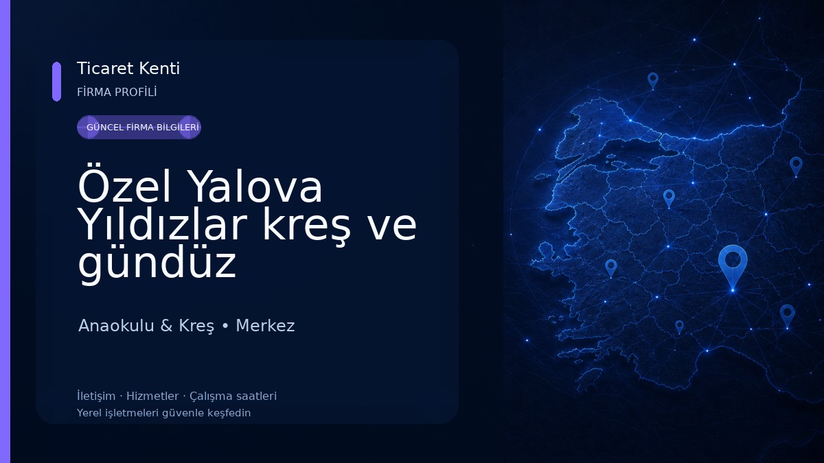 Özel Yalova Yıldızlar kreş ve gündüz Bakımevi