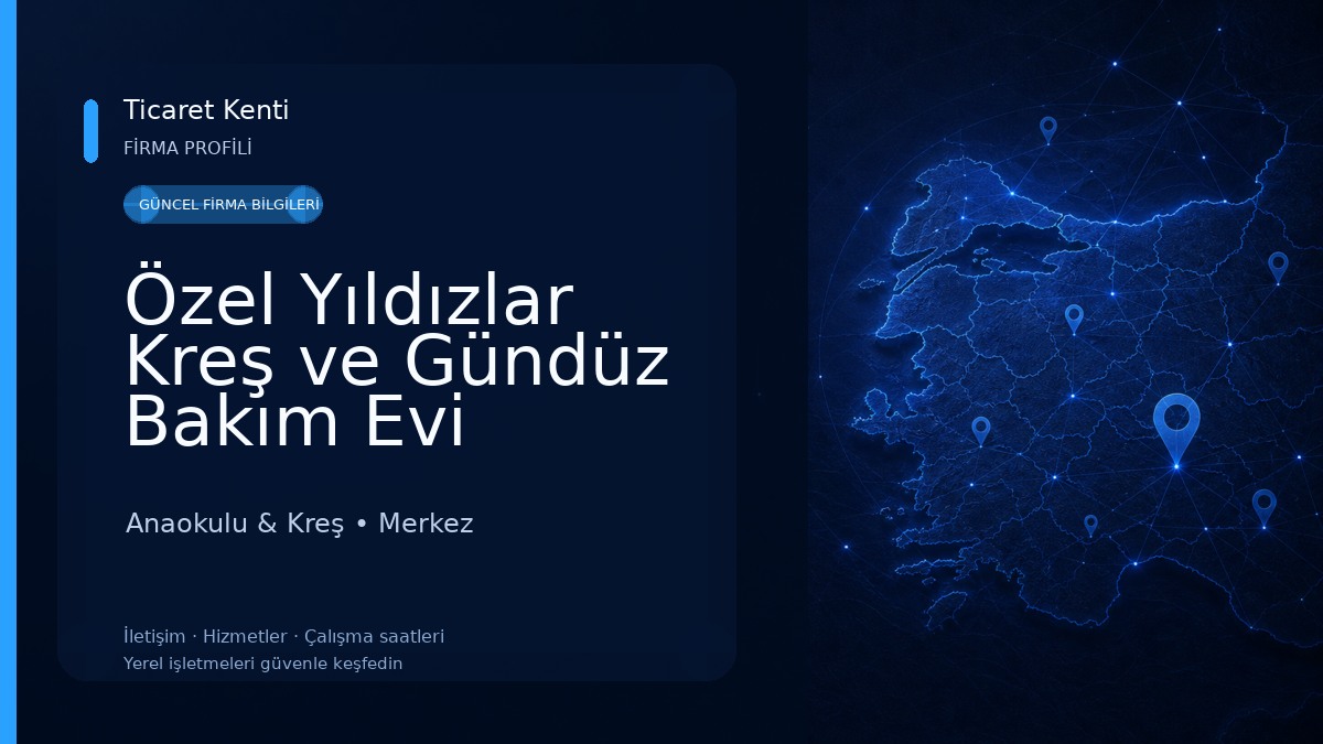 Özel Yıldızlar Kreş ve Gündüz Bakım Evi