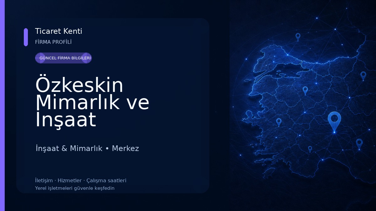 Özkeskin Mimarlık ve İnşaat 