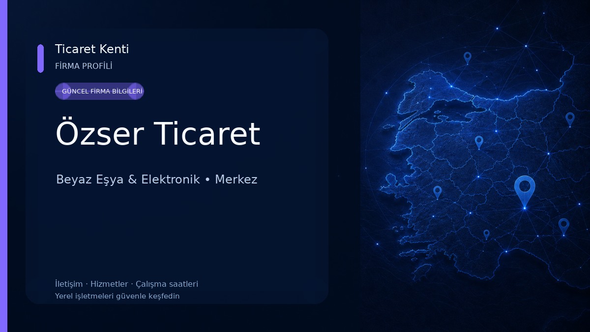 Özser Ticaret