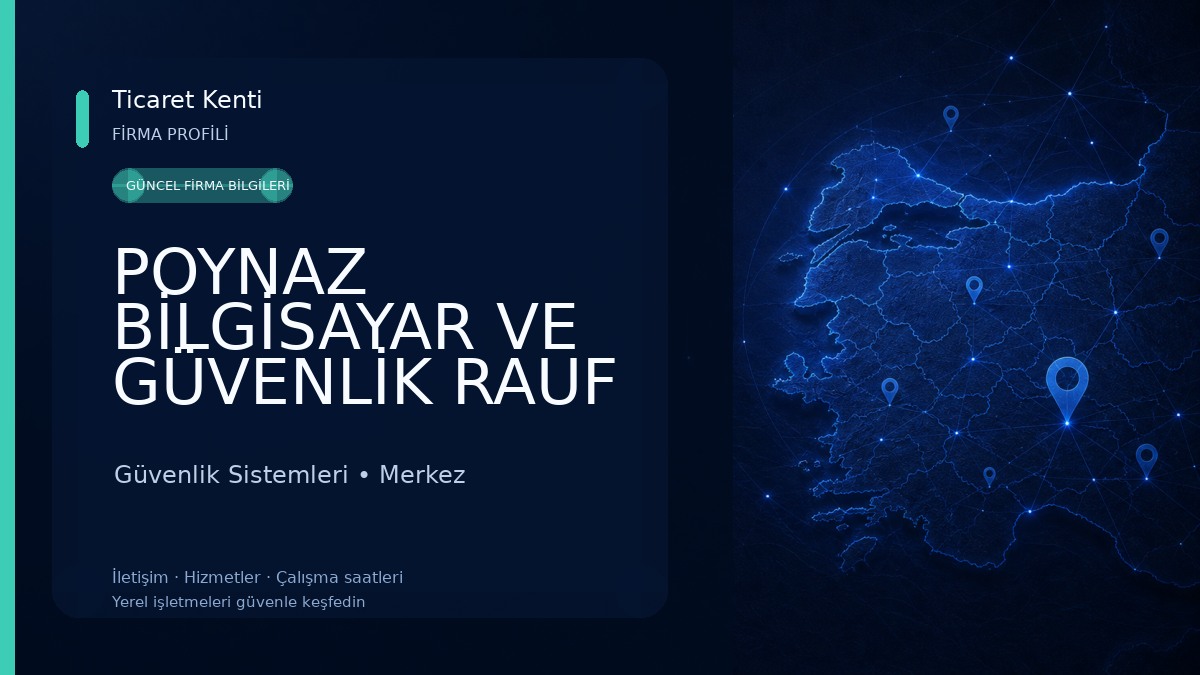 POYNAZ BİLGİSAYAR VE GÜVENLİK RAUF ÜNVER Güvenlik Sistemleri