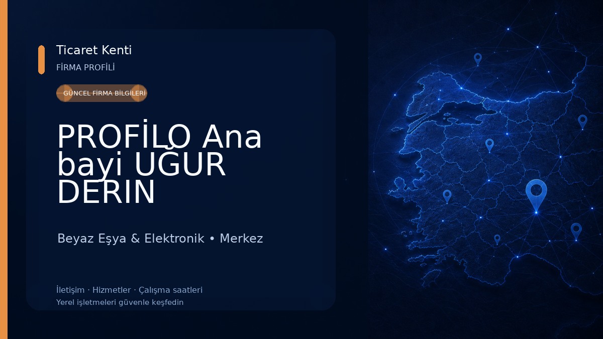 PROFİLO Ana bayi UĞUR DERIN DONDURUCU Ve KABEL PORTATİF KLİMA ELÂZIĞ yetkili bayi Özdekor Ticaret Beyaz Eşya