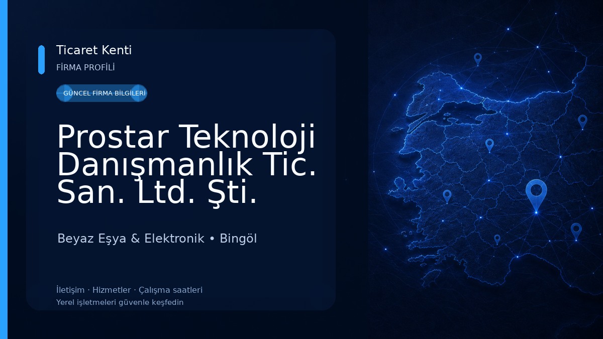 Prostar Teknoloji Danışmanlık Tic. San. Ltd. Şti. Beyaz Eşya & Elektronik