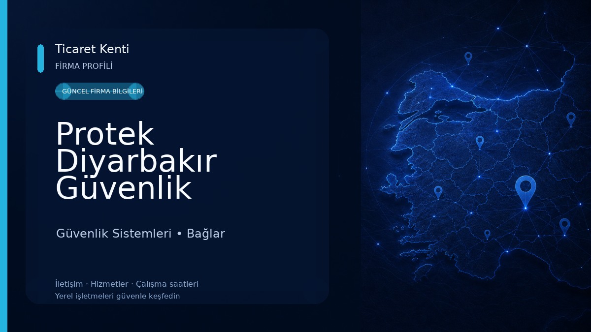Protek Diyarbakır Güvenlik Kamera Sistemleri