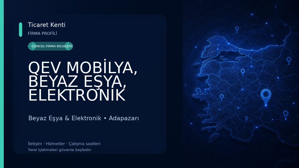 QEV MOBİLYA, BEYAZ EŞYA, ELEKTRONİK MAĞAZASI Beyaz Eşya & Elektronik