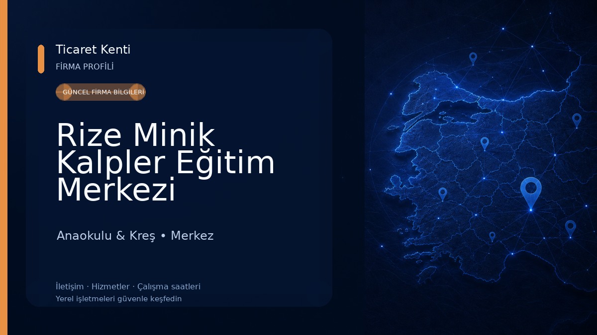 Rize Minik Kalpler Eğitim Merkezi 