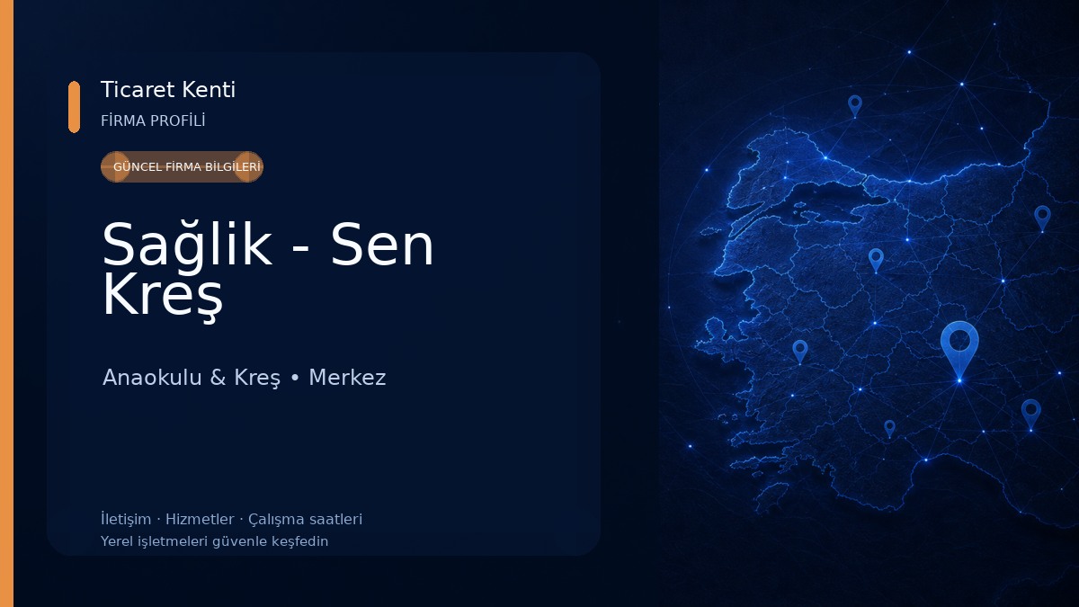 Sağlik - Sen Kreş Anaokulu & Kreş