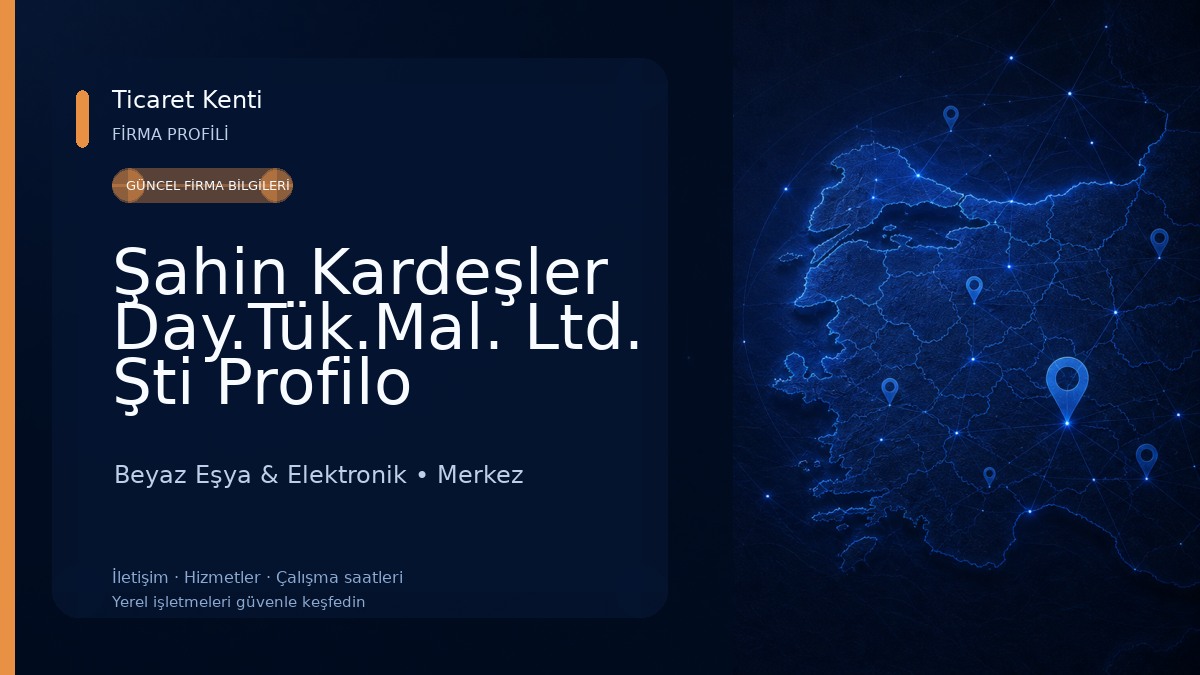 Şahin Kardeşler Day.Tük.Mal. Ltd. Şti Profilo Dayanıklı Ev Aletleri Yetkili Satıcısı Beyaz Eşya & Elektronik