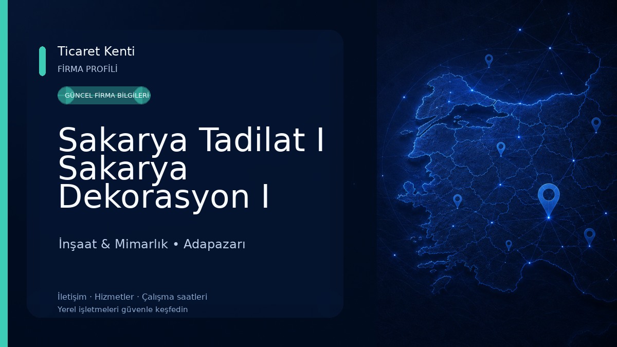 Sakarya Tadilat I Sakarya Dekorasyon I Sakarya Çatı Ustası I Sakarya İnşaat I sakarya anahtar teslim tadilat İnşaat & Mimarlık