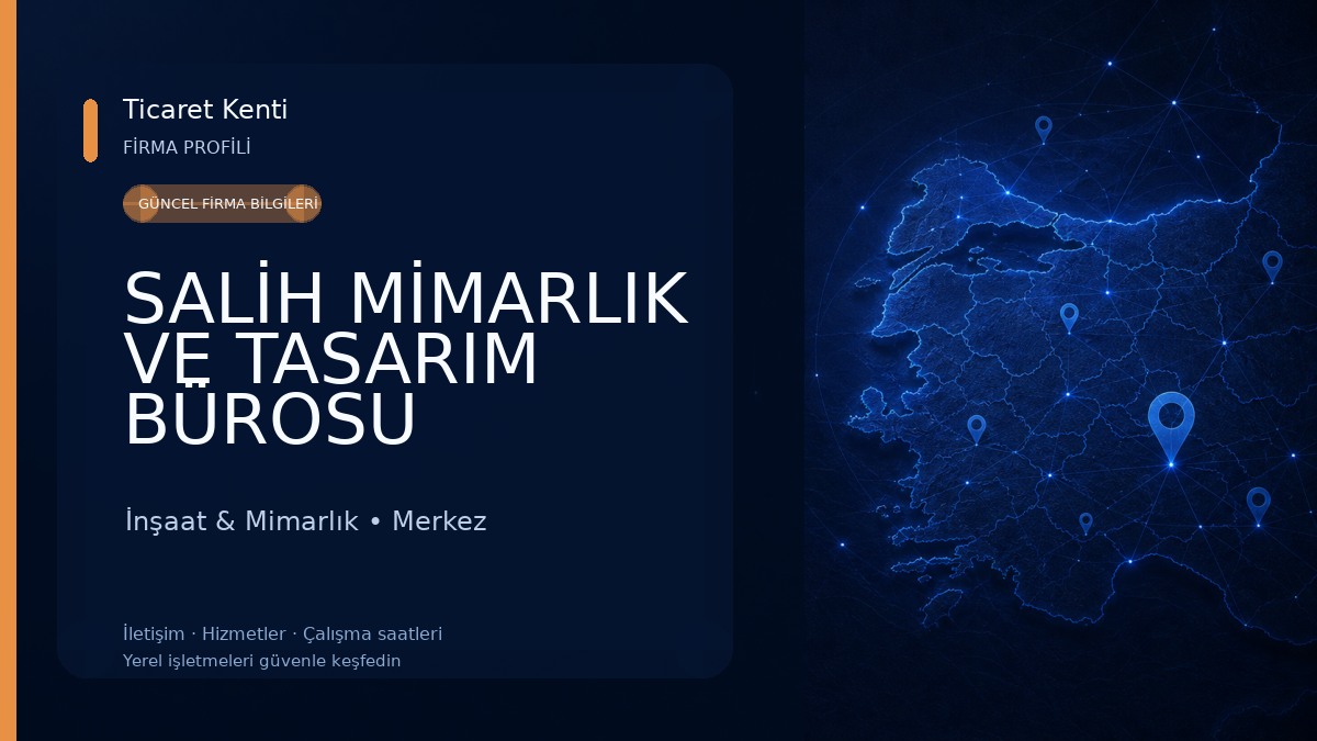 SALİH MİMARLIK VE TASARIM BÜROSU İnşaat & Mimarlık