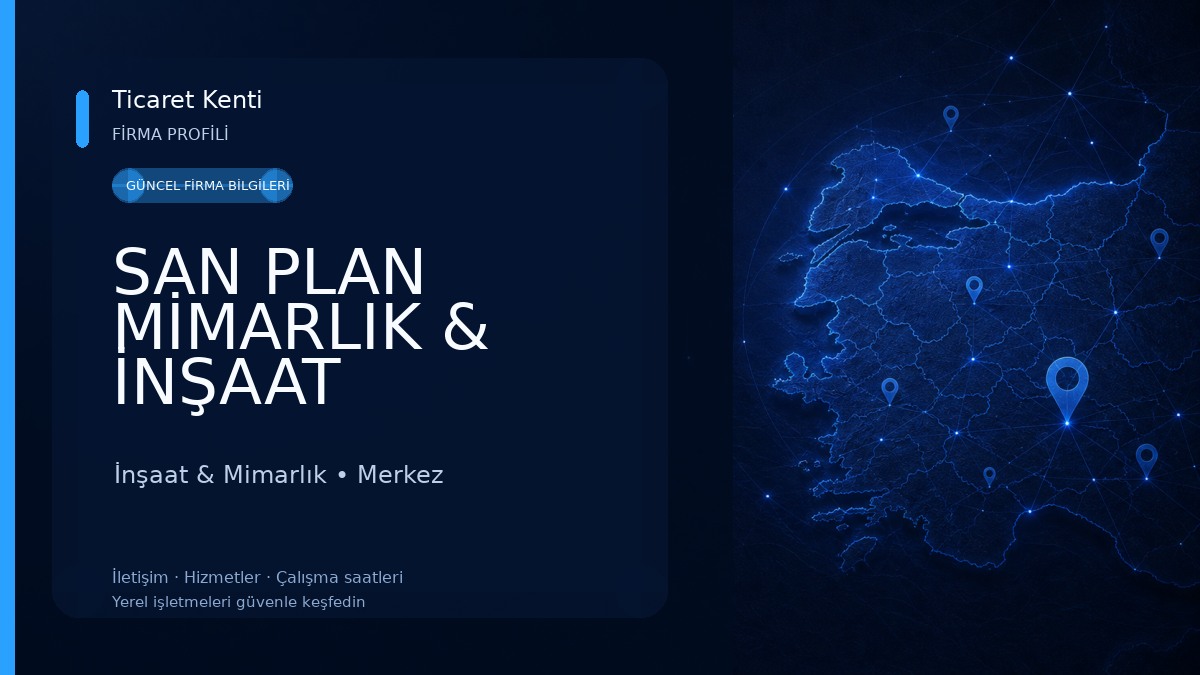 SAN PLAN MİMARLIK & İNŞAAT