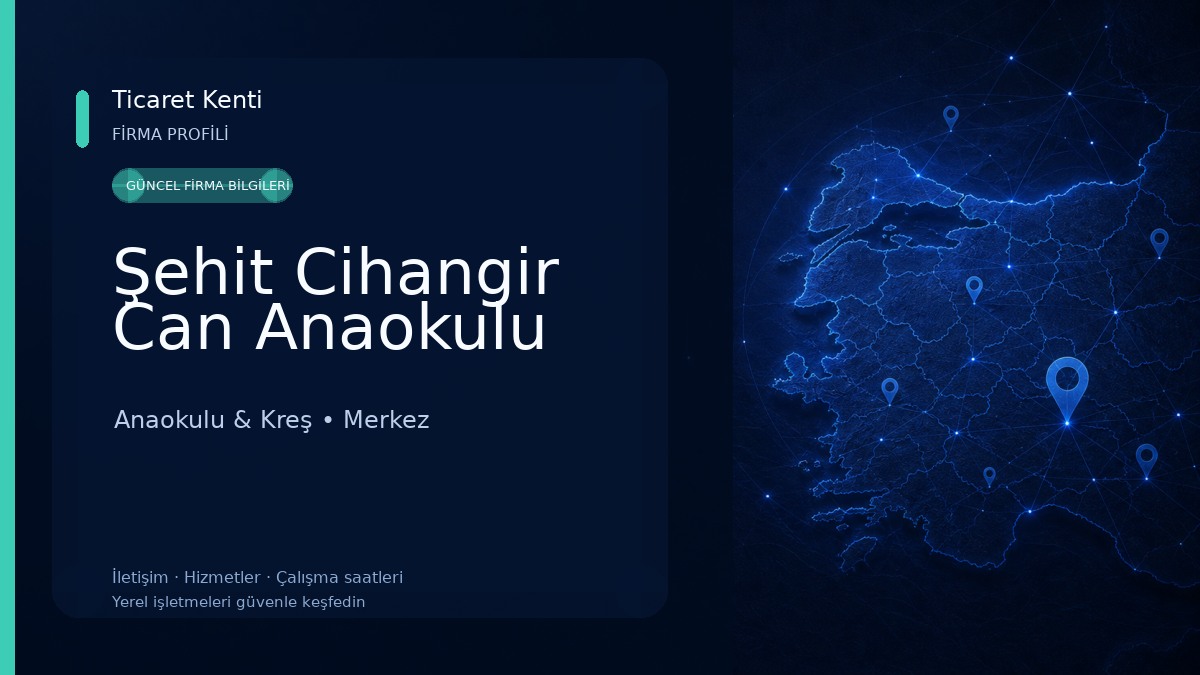 Şehit Cihangir Can Anaokulu
