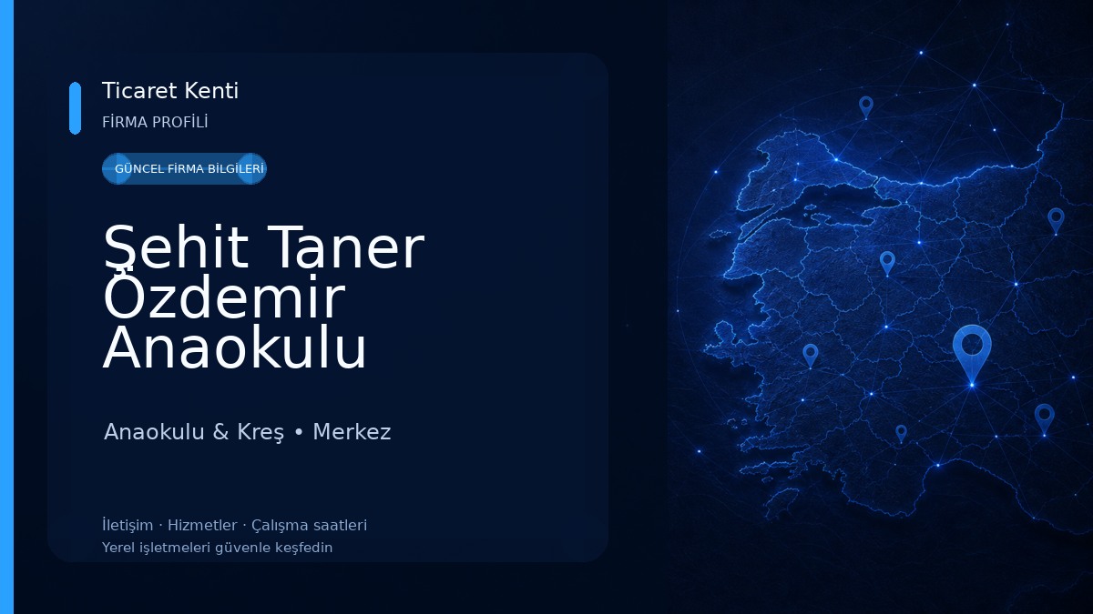 Şehit Taner Özdemir Anaokulu Anaokulu & Kreş