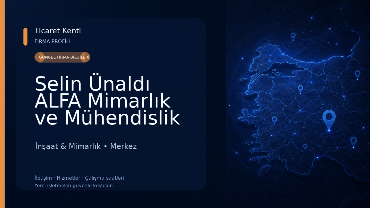 Selin Ünaldı ALFA Mimarlık ve Mühendislik 